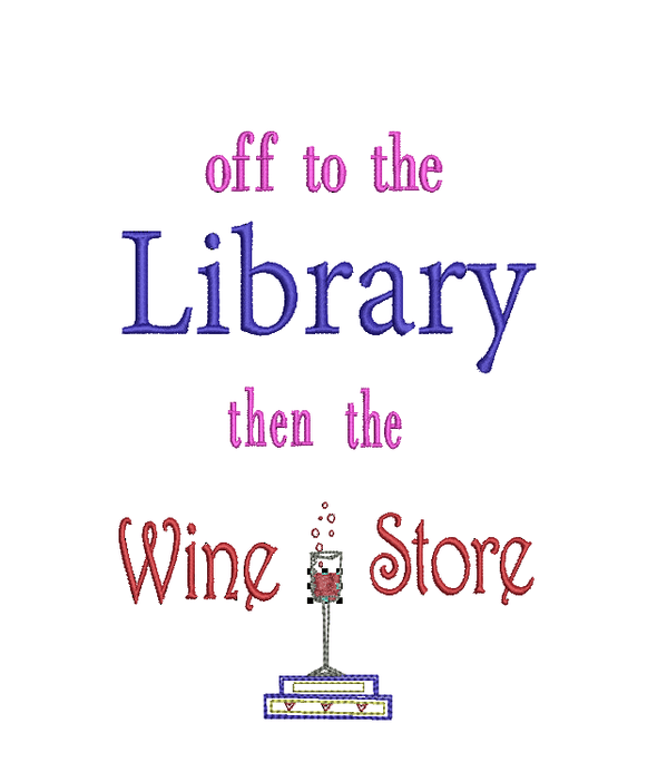 Library + Wine - WORDS ONLY - Reading Book Pillow Embroidery Design